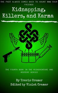 Produktbild: Kidnappers, Killers, and Karma
