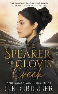 Produktbild: The Speaker of Clovis Creek