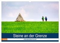 Produktbild: Steine an der Grenze - Wanderbare Kunst (Wandkalender 2026 DIN A2 quer), CALVENDO Monatskalender