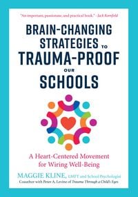 Produktbild: Brain-Changing Strategies to Trauma-Proof Our Schools