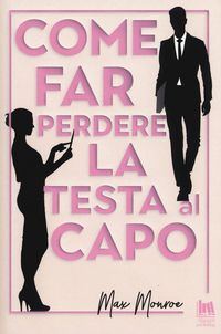 Produktbild: Come far perdere la testa al capo
