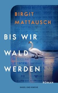 Produktbild: Bis wir Wald werden
