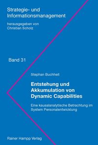 Produktbild: Entstehung und Akkumulation von Dynamic Capabilities