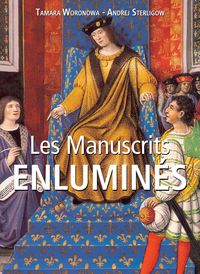 Produktbild: Les Manuscrits enlumin&eacute;s
