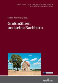 Produktbild: Gro&szlig;maehren und seine Nachbarn
