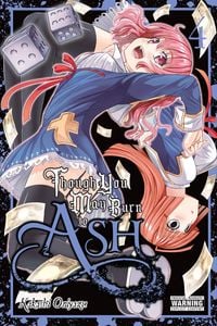 Produktbild: Though You May Burn to Ash, Vol. 4