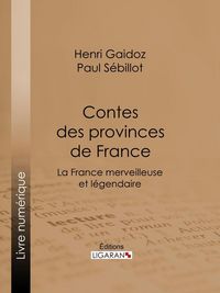 Produktbild: Contes des provinces de France