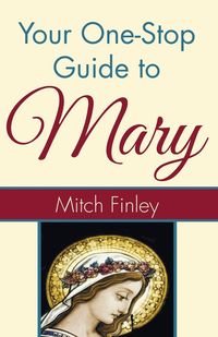 Produktbild: Your One-Stop Guide to Mary