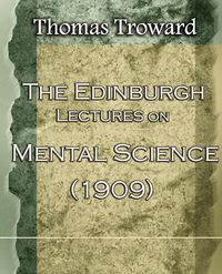 Produktbild: The Edinburgh Lectures on Mental Science (1909)
