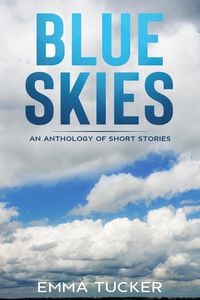 Produktbild: Blue Skies- Anthology of Short Stories