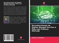 Produktbild: Reconhecimento de D&iacute;gitos Bengali Escritos &agrave; M&atilde;o com Pr&aacute;ticas MATLAB