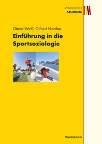 Bild vom Artikel Einführung in die Sportsoziologie vom Autor Otmar Weiss