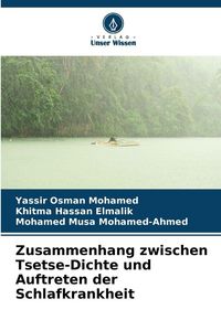 Produktbild: Zusammenhang zwischen Tsetse-Dichte und Auftreten der Schlafkrankheit