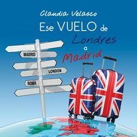 Produktbild: Ese vuelo de Londres a Madrid