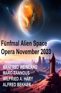 Produktbild: Fünfmal Alien Space Opera November 2023