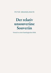 Produktbild: Der relativ unsouver&auml;ne Souver&auml;n