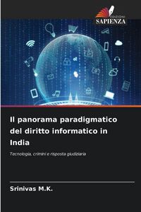 Produktbild: Il panorama paradigmatico del diritto informatico in India