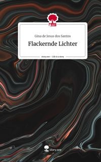 Produktbild: Flackernde Lichter. Life is a Story - story.one
