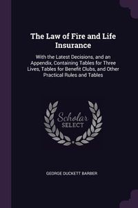 Produktbild: The Law of Fire and Life Insurance