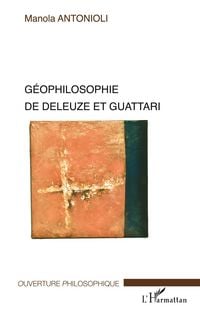 Produktbild: G&eacute;ophilosophie de Deleuze et Guattari