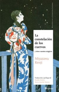 Produktbild: Miyazawa, K: Constelaci&oacute;n de los cuervos : y otros cuentos m