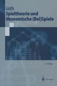 Produktbild: Spieltheorie und &ouml;konomische (Bei)Spiele
