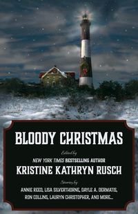 Produktbild: Bloody Christmas (Holiday Anthology Series, #1)