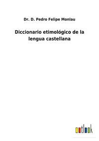 Produktbild: Diccionario etimol&oacute;gico de la lengua castellana