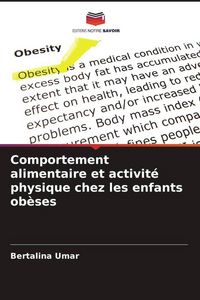 Produktbild: Comportement alimentaire et activit&eacute; physique chez les enfants ob&egrave;ses
