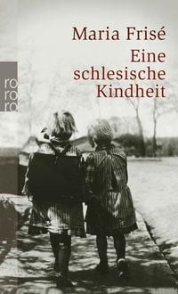 Produktbild: Eine schlesische Kindheit