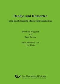 Produktbild: Dandys und Konsorten &ndash; eine psychologische Studie zum Narzissmus