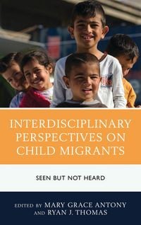 Produktbild: Interdisciplinary Perspectives on Child Migrants