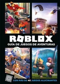 Produktbild: Roblox: Roblox: Gu&iacute;a de Juegos de Aventuras: Con M&aacute;s de 40 J