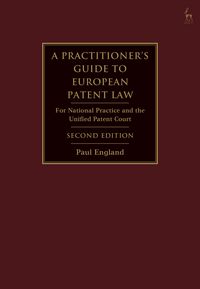 Produktbild: A Practitioner's Guide to European Patent Law
