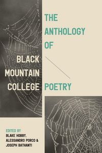 Produktbild: The Anthology of Black Mountain College Poetry