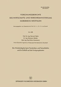 Produktbild: Die Werkst&uuml;ckg&uuml;te beim Feindrehen und Feinschleifen und ihr Einflu&szlig; auf die Fertigungskosten