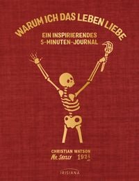 Produktbild: Warum ich das Leben liebe: Ein inspirierendes 5-Minuten-Journal
