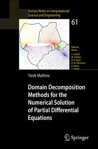Produktbild: Domain Decomposition Methods for the Numerical Solution of Partial Differential Equations