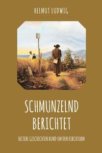 Produktbild: Schmunzelnd berichtet
