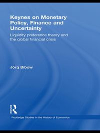 Produktbild: Keynes on Monetary Policy, Finance and Uncertainty