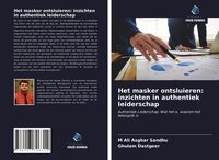 Produktbild: Het masker ontsluieren: inzichten in authentiek leiderschap