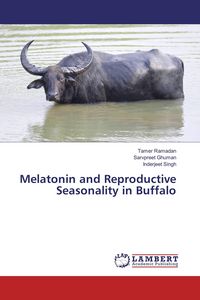 Produktbild: Melatonin and Reproductive Seasonality in Buffalo