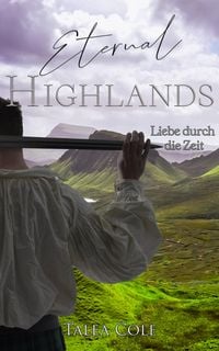 Produktbild: Eternal Highlands: Liebe durch die Zeit