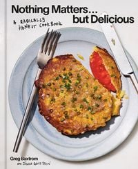 Produktbild: Nothing Matters But Delicious