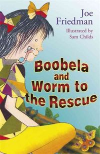 Produktbild: Friedman, J: Boobela and Worm to the Rescue
