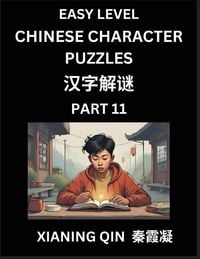 Produktbild: Chinese Lessons for Beginners (Volume 11)- Easy Brain Game and Activity Puzzles to Learn Mandarin Language With Simplified Chinese Characters, Kids, T