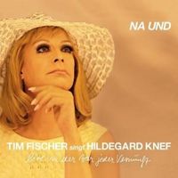 Produktbild: Tim Fischer singt Hildegard Knef - Na und