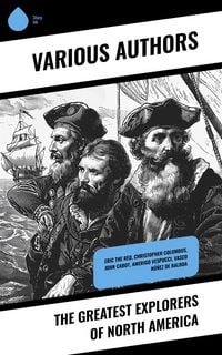 Produktbild: The Greatest Explorers of North America