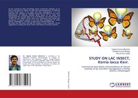 Produktbild: STUDY ON LAC INSECT, Kerria lacca Kerr.