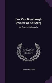 Produktbild: Jan Van Doesborgh, Printer at Antwerp